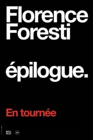 Florence Foresti : Epilogue 2019 مشاهدة وتحميل فيلم مترجم بجودة عالية
