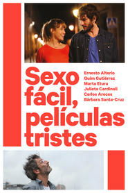 Sexo fácil, películas tristes (2014)