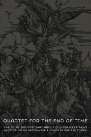 Quartet for the End of Time (2017)