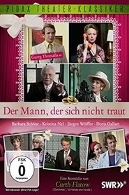 Watch Der Mann, der sich nicht traut Full Movie Online 1976