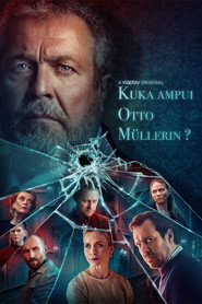 Kuka ampui Otto M&uuml;llerin?