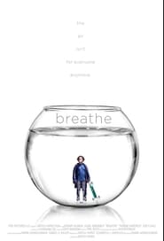 Full Cast of Breathe