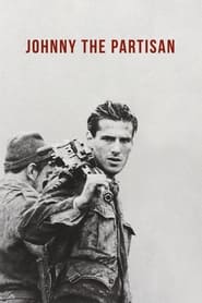 Poster Johnny the Partisan