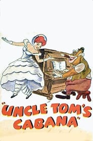 Uncle Tom's Cabaña постер