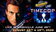RiffTrax Live: TimeCop 2025 Δωρεάν απεριόριστη πρόσβαση