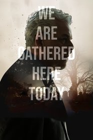 Poster for We Are Gathered Here Today