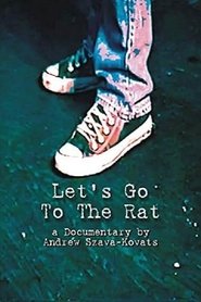 Poster Let's Go to the Rat 2013