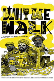 Why We Walk