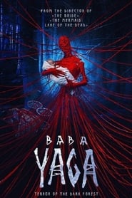 Baba Yaga: Terror of the Dark Forest (2020)