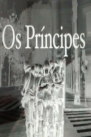 Poster Os Príncipes