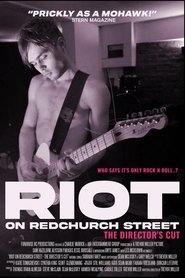 Poster Riot on Redchurch Street - The Director's Cut 2025