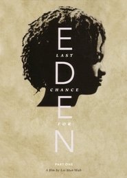 فيلم Last Chance for Eden 2002 مترجم أون لاين