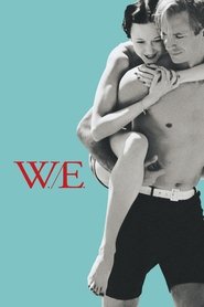 Voir W.E. en streaming vf gratuit sur streamizseries.net site special Films streaming