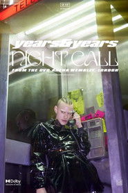 Years & Years: Night Call (2022)