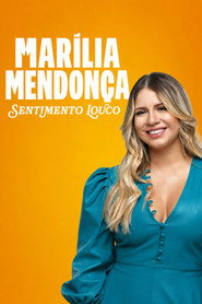 Marília Mendonça: Sentimento Louco poster