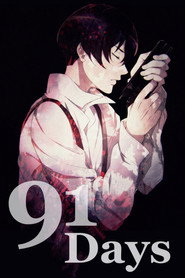 91 Days poster
