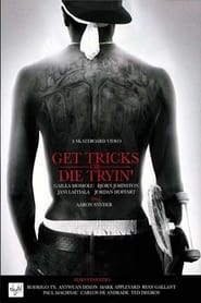 Poster Get Tricks or Die Tryin'