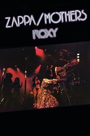 Frank Zappa: Roxy, 1973) Frank Zappa: Roxy, 1973 (2007)