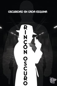 Affiche de Rincón Oscuro