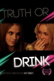 Truth or Drink постер