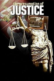 The Presumption of Justice