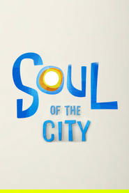 Soul of the City