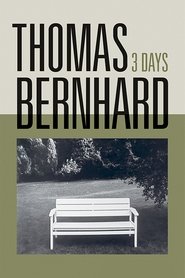 Poster Thomas Bernhard, Three Days 1970