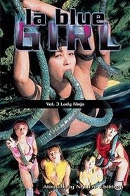 La Blue Girl 3: Lady Ninja постер