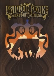 Super Furry Animals — Phantom Power