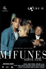 Mifunes sidste sang (1999)