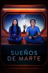 Sueños de Marte HD 1080p Español Latino 2022