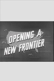 Poster Opening a New Frontier 1955