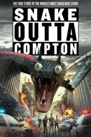 Snake Outta Compton постер