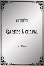 Poster Gardes à cheval