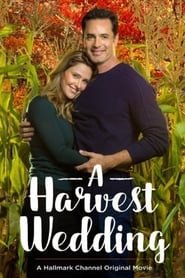 A HARVEST WEDDING постер