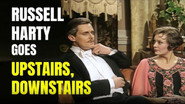 Russell Harty Goes… Upstairs Downstairs