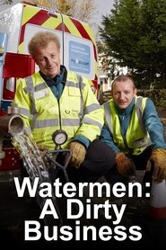 Watermen: A Dirty Business