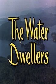 The Water Dwellers streaming
