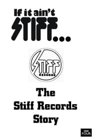 If It Ain’t Stiff: The Stiff Records Story 2007 مشاهدة وتحميل فيلم مترجم بجودة عالية