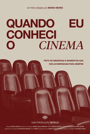 Quando Eu Conheci o Cinema