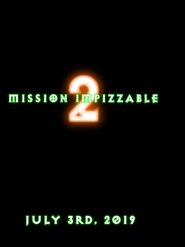 Mission Impizzable 2: Revenge of the Pizza Dough