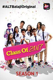 Class of 2017: Season 1
