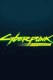 Cyberpunk: Ті, що біжать по краю постер