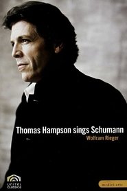 Poster Thomas Hampson Sings Schumann 2009