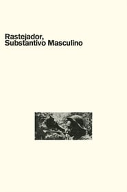 Poster Rastejador, Substantivo Masculino