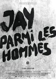 Poster Jay parmi les hommes