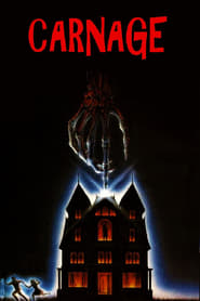 Watch Carnage Full Movie Online 1986