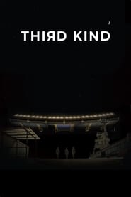 Third Kind (2018)