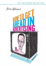 How to Get Ahead in Advertising постер