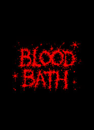 Blood Bath streaming